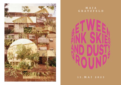 Maja Gratzfeld: Between pink skies and dusty grounds