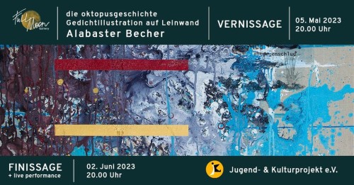 die oktopusgeschichte - Ausstellung von Alabaster Becher