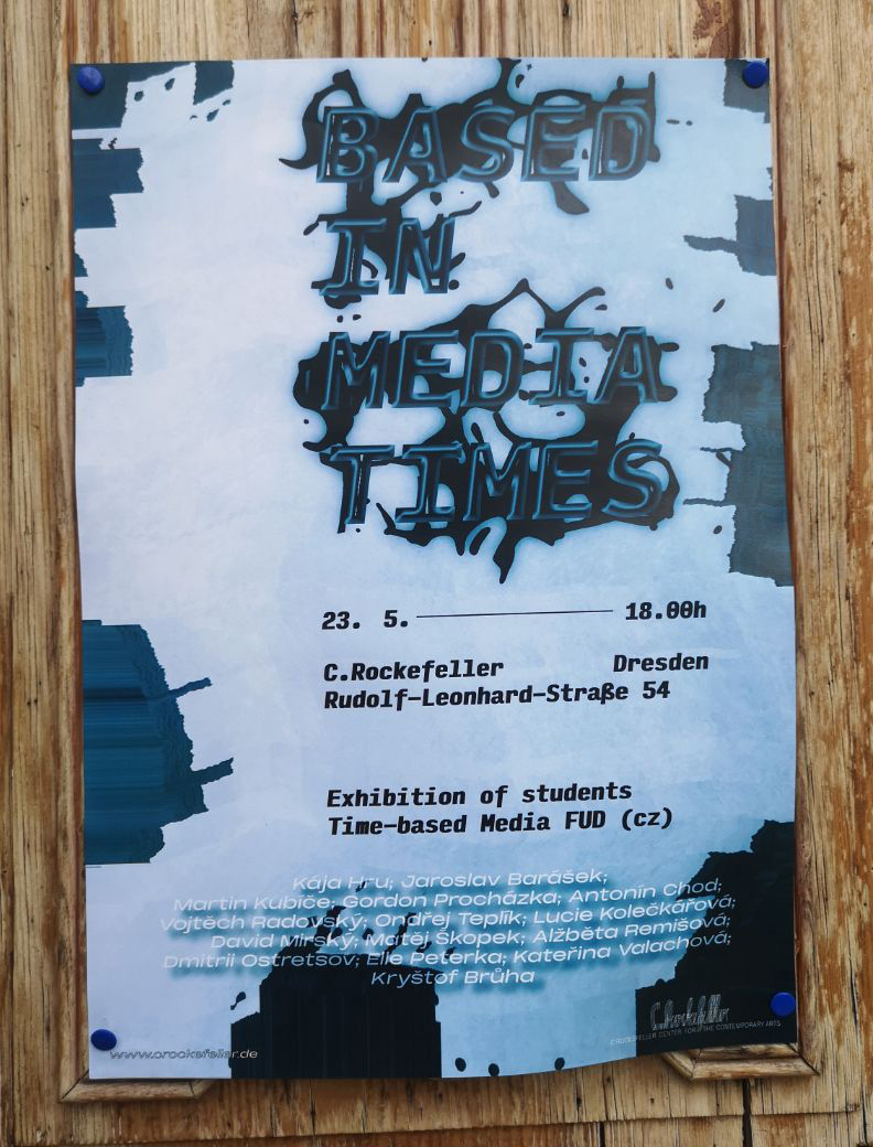 Fr, 23. Mai 2025, 18:00 Uhr: Gruppenausstellung des Studios für Zeitbasierte Medien, Jan-Evangelista-Purkyne-Universität Usti nad Labem