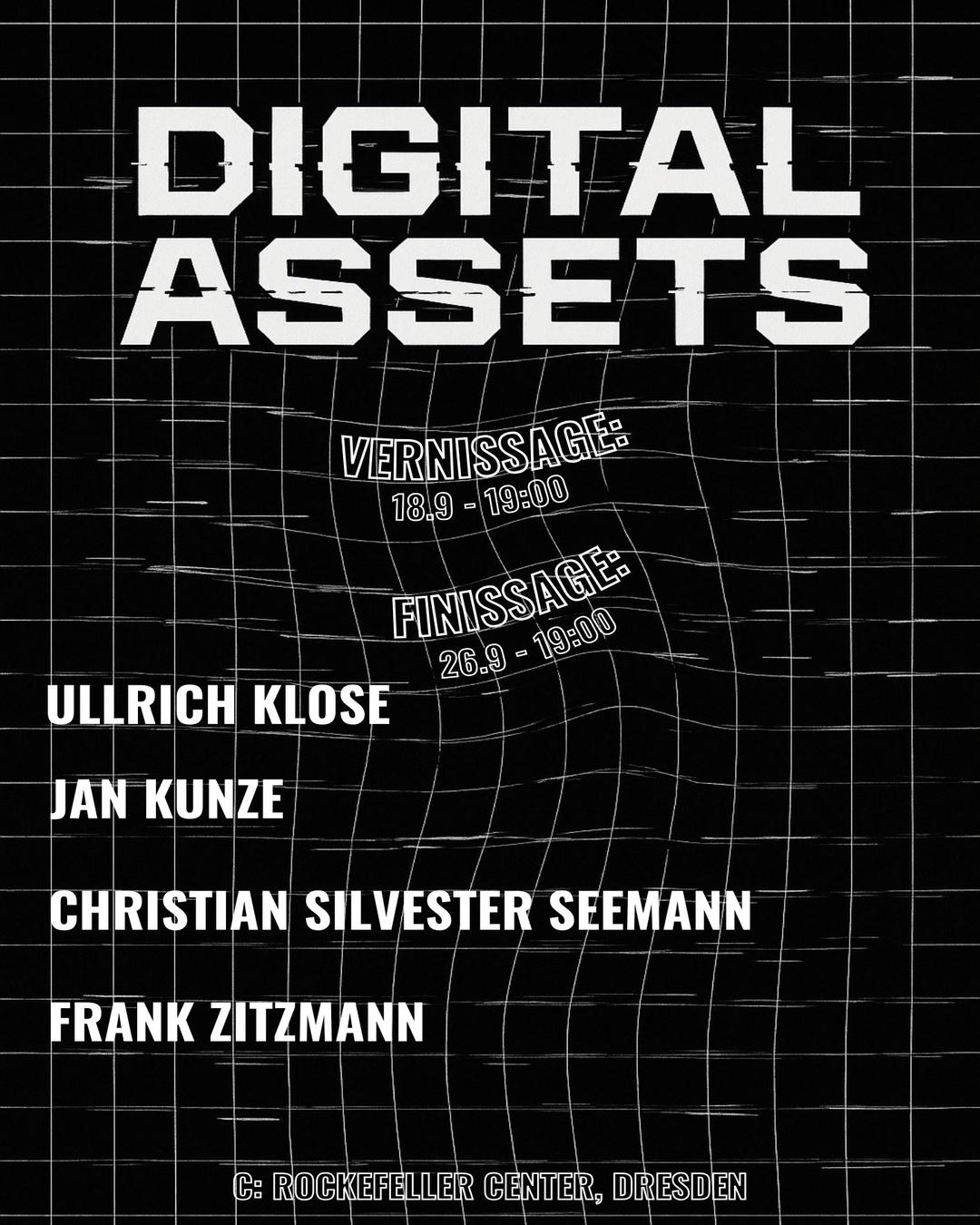 18.9.-26.9.25 DIGITAL ASSETS Ullrich Klose, Frank Zitzmann, Jan Kunze & Christian Sylvester Seemann