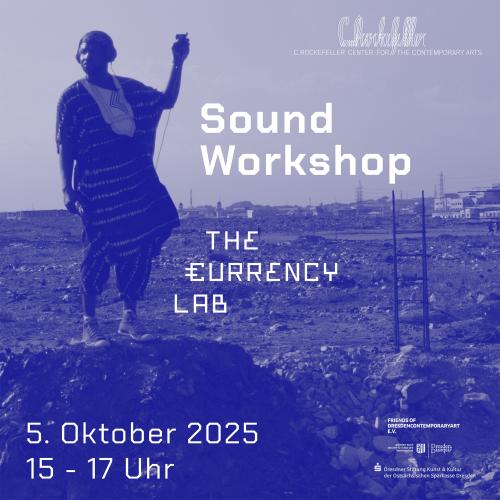 5.10.2025 15 – 17 Uhr – Klangworkshop: THE CURRENCY LAB – tɛknoʊmædʒɪkɛs =