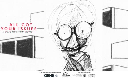 WERKRaum Ausstellung + Vernissage // Andreas Gorlitz + Conny Köckritz - All got your issues
