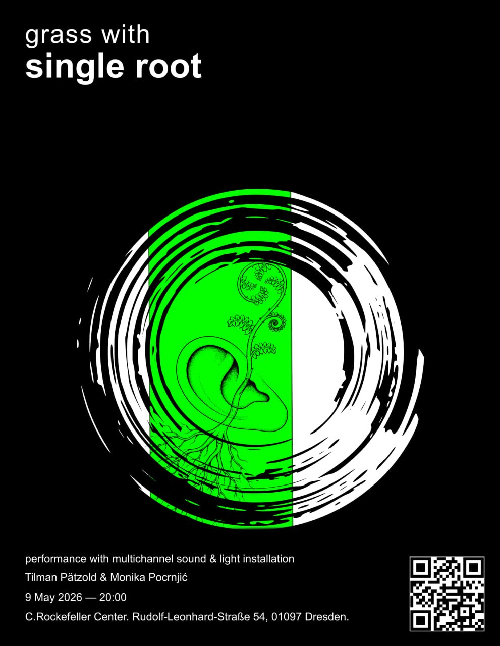 9.5.2026 20h - Grass with single root - Performance // Multichannel Sound & Light installation von Tilman Pätzold und Monika Pocrnjic