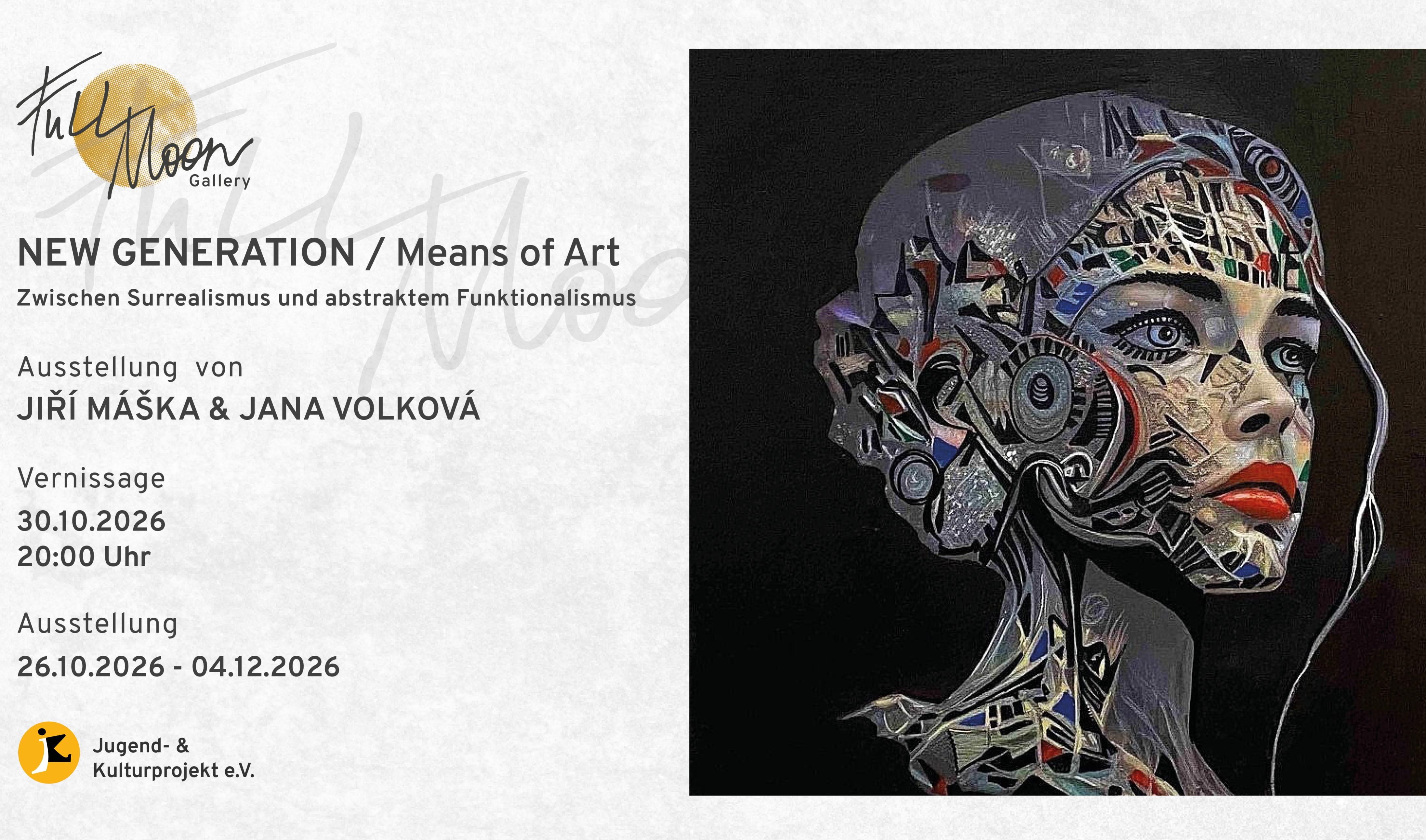 NEW GENERATION / Means of Art – Ausstellung von Jiří Máška & Jana Volková